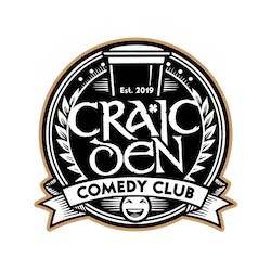Tuesday at Craic Den Comedy Club